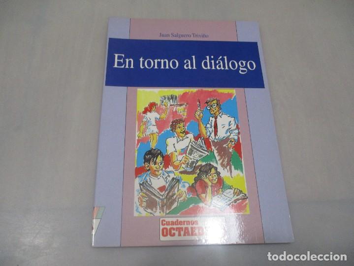 Libros de segunda mano: JUAN SALGUEIRO TRIVI&Ntilde;O En torno al di&aacute;logo W11830 - Foto 1