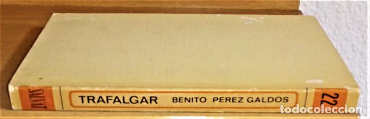 Libros de segunda mano: TRAFALGAR - BENITO PEREZ GALDOS - Foto 3