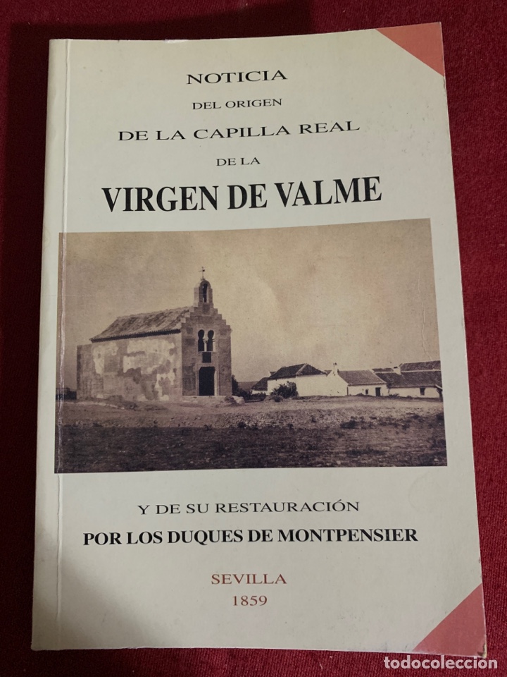 Livros em segunda m&atilde;o: Noticia del origen de la capilla Real de la Virgen de Valme y de su restauraci&oacute;n por&hellip;