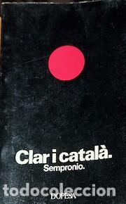 Libros de segunda mano: Clar i catal&agrave; (Sempronio) - Foto 1