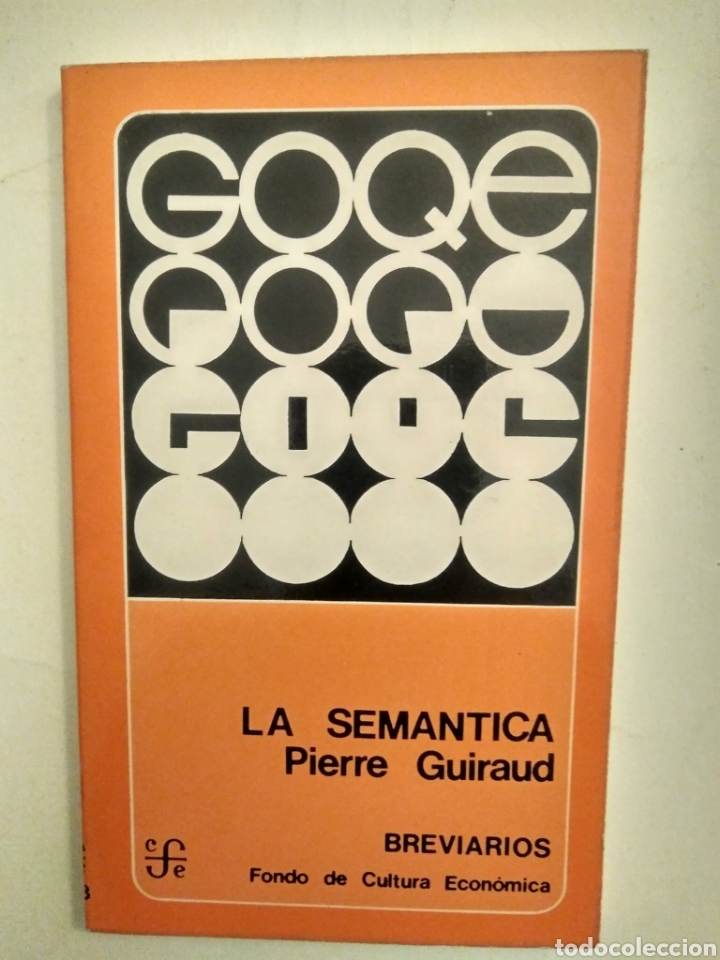 Libros de segunda mano: LA SEMANTICA / PIERRE GUIRAUD - Foto 1