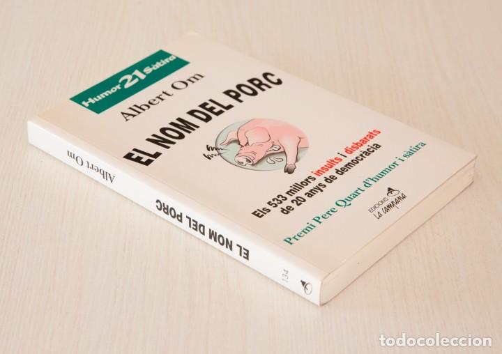 Libros de segunda mano: El nom del porc. Albert Om - Foto 7