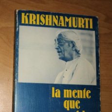 Livros em segunda mão: KRISHNAMURTI - LA MENTE QUE NO MIDE - EDHASA, 1985. Lote 327056158