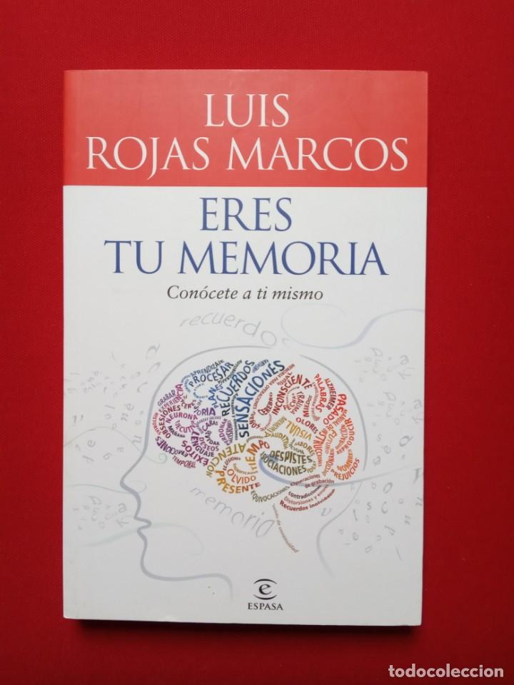Libros de segunda mano: LUIS ROJAS MARCOS - ERES TU MEMORIA - Foto 1
