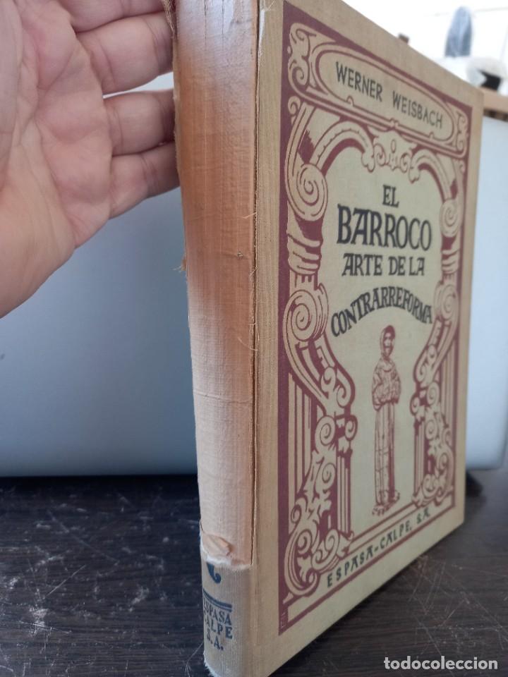 Libros de segunda mano: Werner Weisbach - El Barroco / Arte de la Contrareforma / 1942 - Foto 2