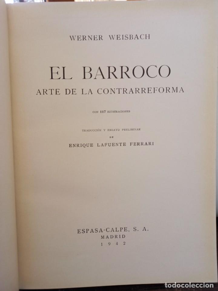 Libros de segunda mano: Werner Weisbach - El Barroco / Arte de la Contrareforma / 1942 - Foto 3