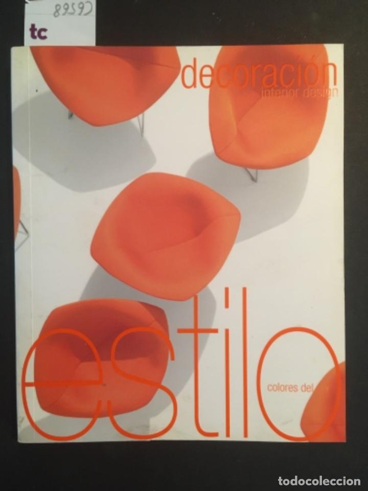 Second hand books: DECORACION, INTERIOR DESIGN, COLORES DEL ESTILO