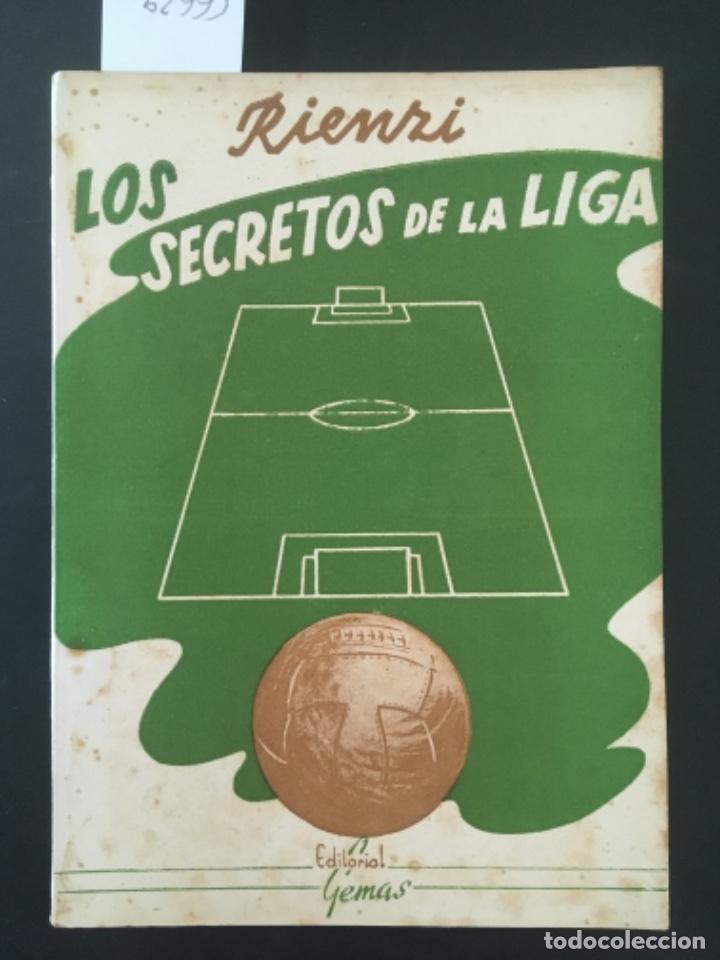 Second hand books: LOS SECRETOS DE LA LIGA, RIENZI