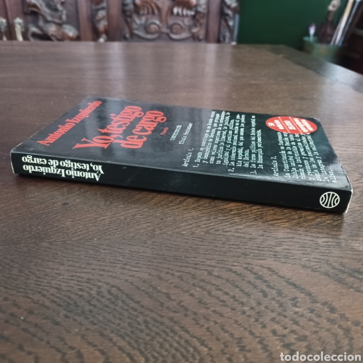 Libros de segunda mano: YO, TESTIGO DE CARGO - ANTONIO IZQUIERDO - Foto 8