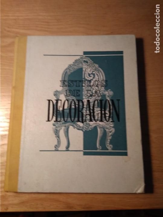 Libros de segunda mano: ESTILOS DE LA DECORACION - Foto 1