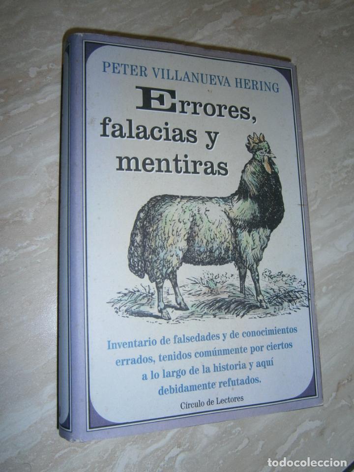Libros de segunda mano: ERRORES, FALACIAS Y MENTIRAS - LC4 - Foto 1