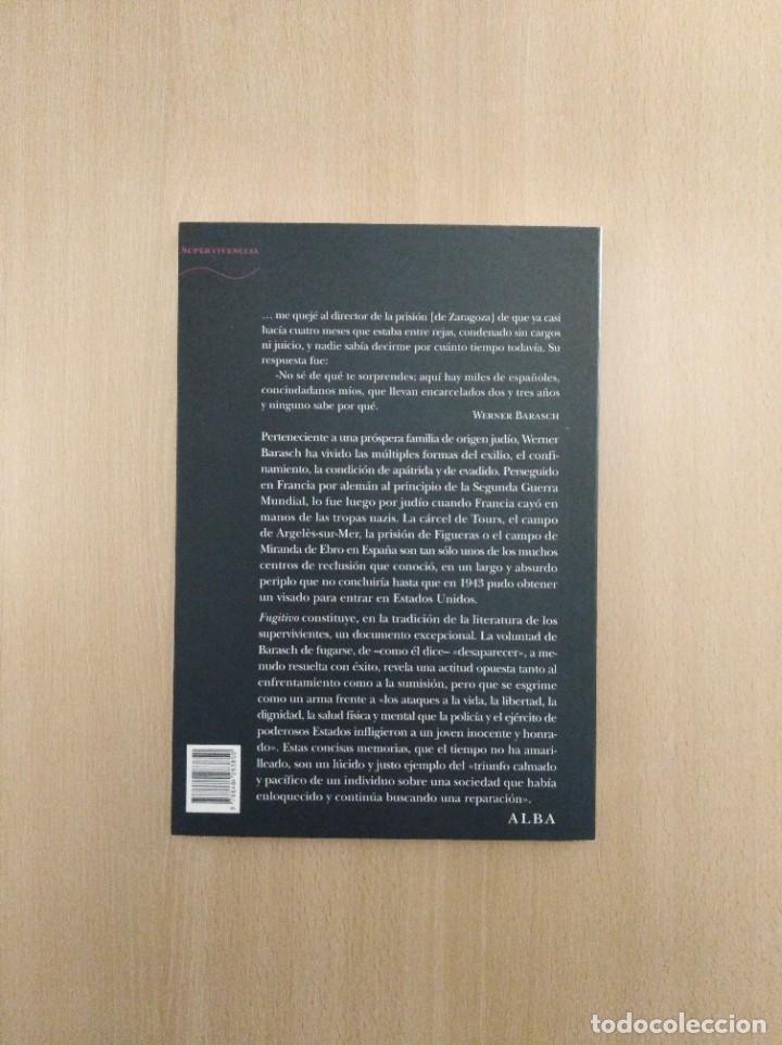 Libros de segunda mano: FUGITIVO. Werner Barasch. Alba Editorial. - Foto 2