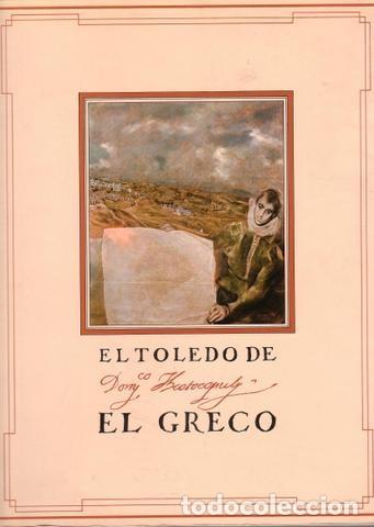 Libros de segunda mano: EL TOLEDO DE EL GRECO. - Foto 1