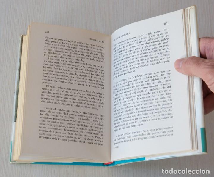 Libros de segunda mano: El var&oacute;n pol&iacute;gamo. Esther Vilar. - Foto 7