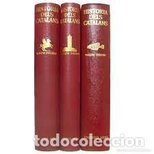 Libros de segunda mano: 1963 - Hist&ograve;ria dels Catalans. Historia Antigua de Catalu&ntilde;a, Edad Media - 3 Grandes Tomos Ilustrados