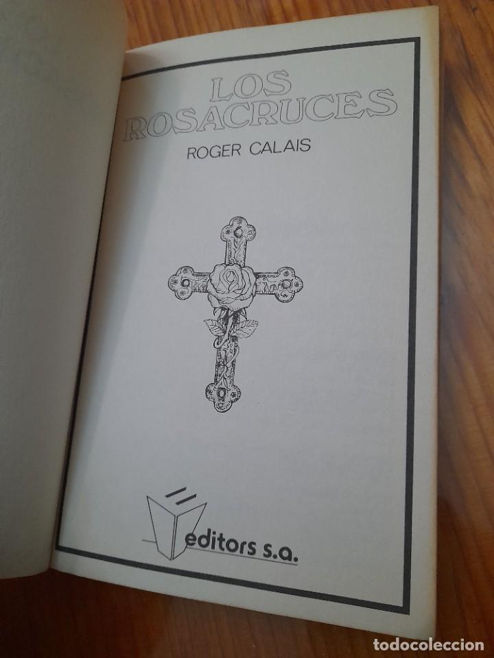 Libros de segunda mano: Libro Los rosacruces Roger Calais - Foto 3