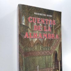 Libros de segunda mano: CUENTOS DE LA ALHAMBRA IRVING, WASHINGTON. Lote 327860138