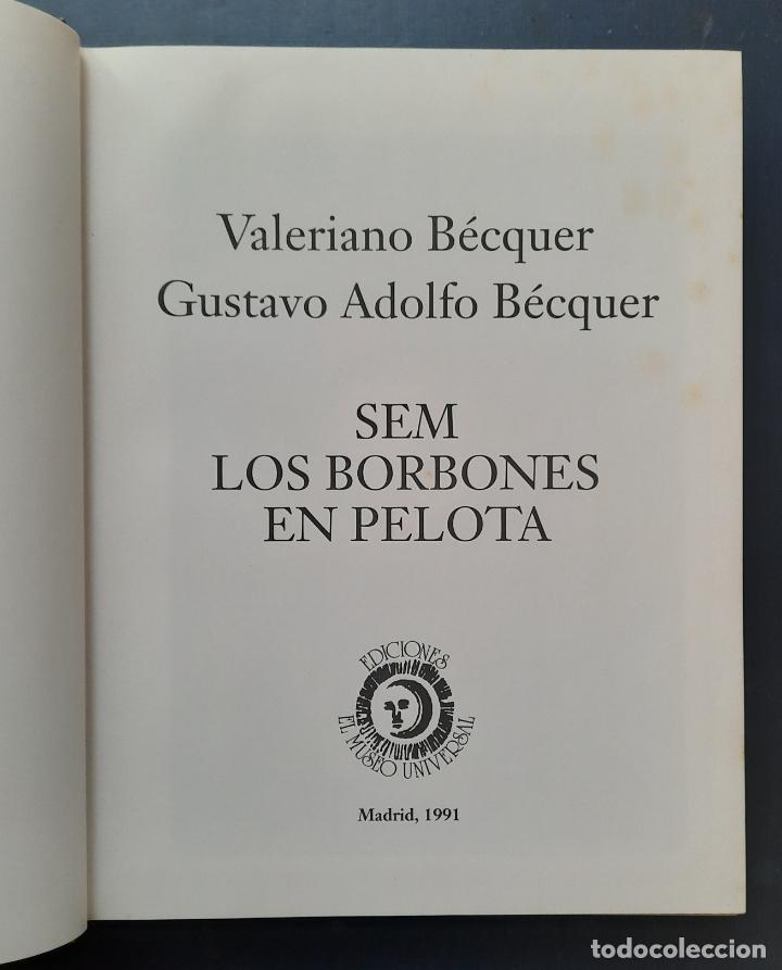 Libros de segunda mano: LOS BORBONES EN PELOTA - PRIMERA EDICI&Oacute;N 1991. - Foto 4