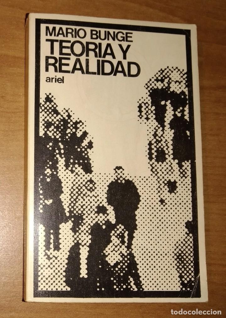 Libros de segunda mano: MARIO BUNGE - TEOR&Iacute;A Y REALIDAD - ARIEL, 1981 - Foto 1