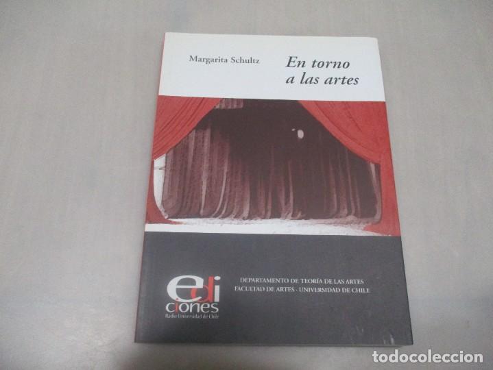 Libros de segunda mano: MARGARITA SCHULTZ En torno a las artes W11886 - Foto 1