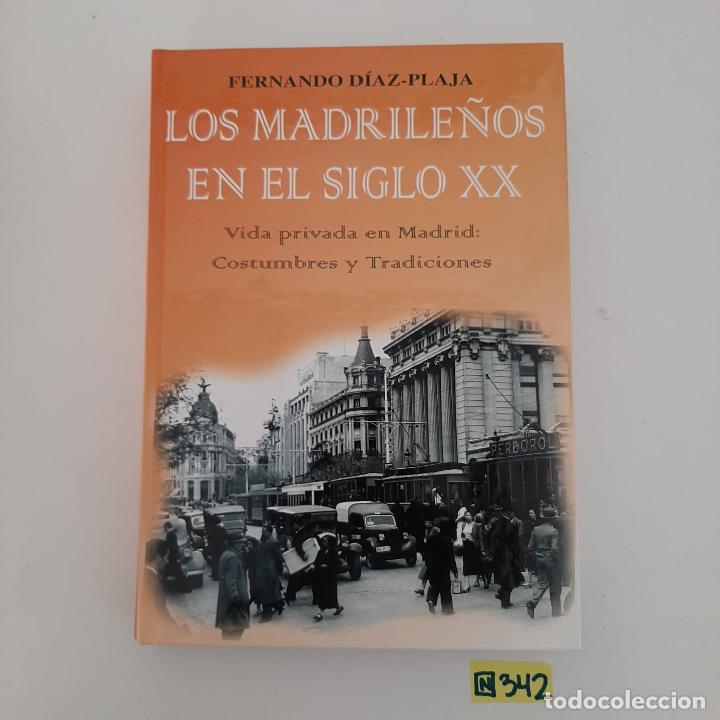 Libros de segunda mano: Los Madrile&ntilde;os en el Siglo XX - Foto 1