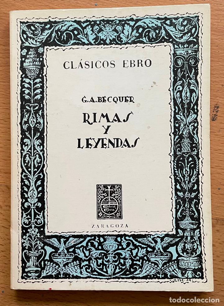 Libros de segunda mano: RIMAS Y LEYENDAS, Becquer, Clasicos Ebros - Foto 1