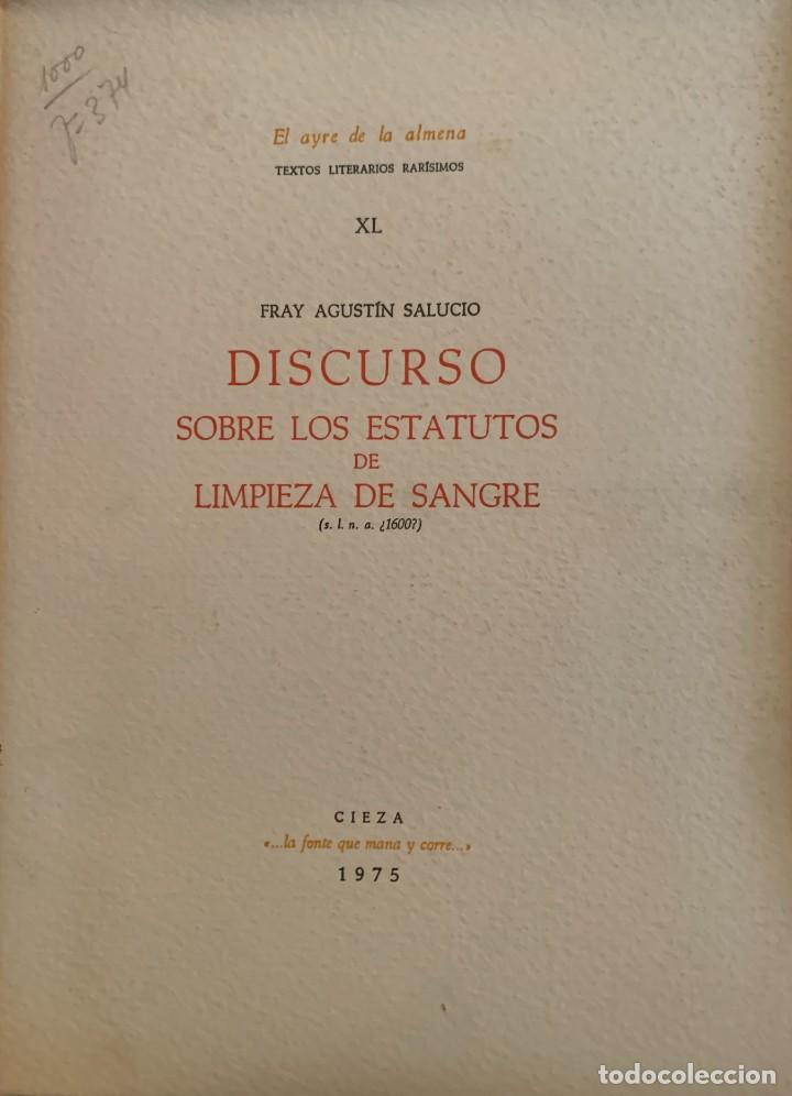 Second hand books: DISCURSO SOBRE LOS ESTATUTOS DE LIMPIEZA DE SANGRE (s.l.n.a. &iquest;1600?). - SALUCIO, FRAY AGUSTIN.