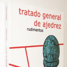 Livres d'occasion: (P1) TRATADO GENERAL DE AJEDREZ - RUDIMENTOS - ROBERTO GRAU - ILUSTRADO. Lote 328081133