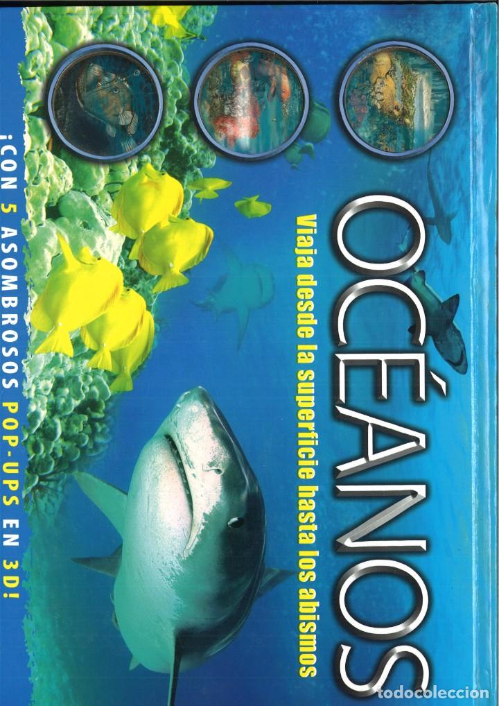 Libros de segunda mano: OC&Eacute;ANOS. VIAJE DESDE LA SUPERFICIE A LOS ABISMOS. - Foto 1