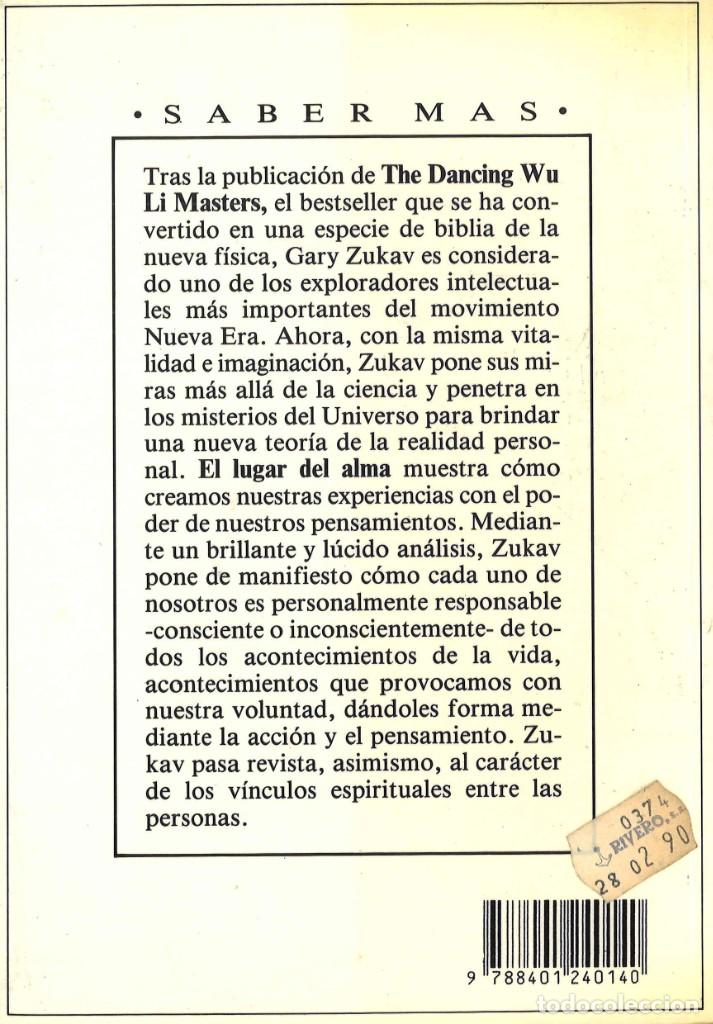Libros de segunda mano: El lugar del alma. Gary Zukav. 1990 - Foto 2