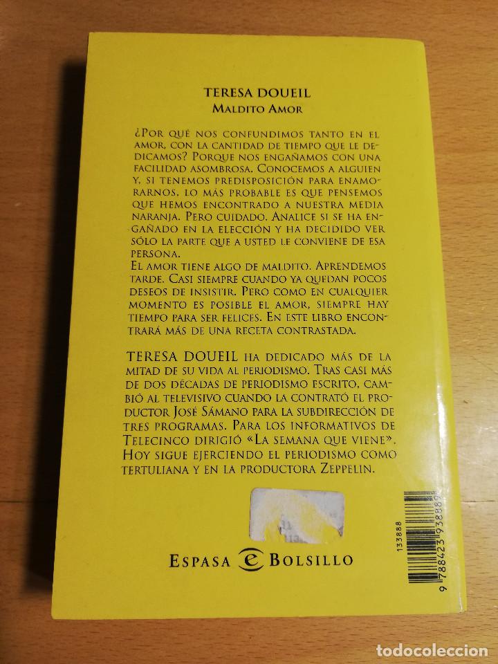 Libros de segunda mano: MALDITO AMOR (TERESA DOUEIL) - Foto 3