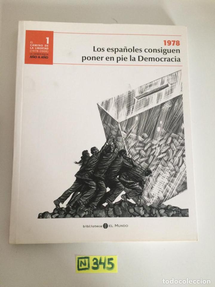 Libros de segunda mano: 1978 los espa&ntilde;oles consiguen poner en pie la democracia - Foto 1
