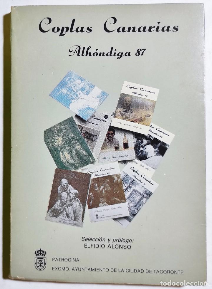 Libros de segunda mano: COPLAS CANARIAS, ALH&Oacute;NDIGA 87. SELECCI&Oacute;N ELFIDIO ALONSO. 1988.