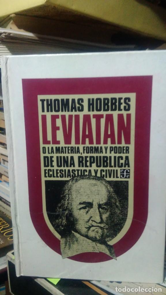 Libros de segunda mano: THOMAS HOBBES LEVIATAN O LA MATERIA, FORMA Y PODER DE UNA REP&Uacute;BLICA ECLESI&Aacute;STICA Y CIVIL , C.F.E. - Foto 1