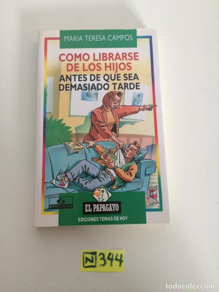 Libros de segunda mano: C&oacute;mo librarse de los hijos - Foto 1