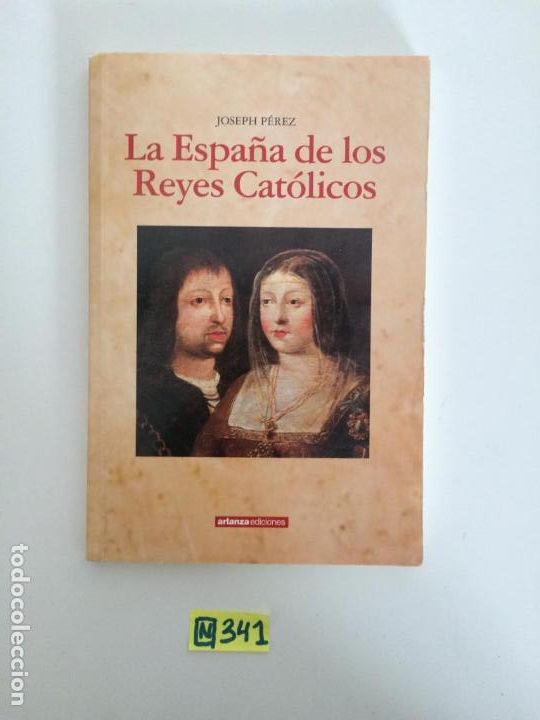Libros de segunda mano: La Espa&ntilde;a de los Reyes Cat&oacute;licos - Foto 1