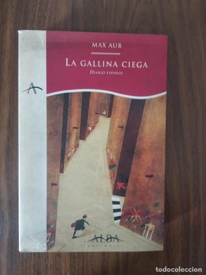Libros de segunda mano: Max Aub - La Gallina Ciega (Diario espa&ntilde;ol) - Foto 1