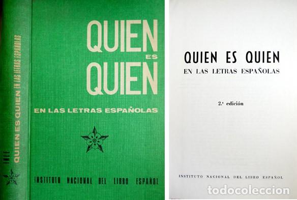 Libros de segunda mano: Quien es Quien en las Letras Espa&ntilde;olas. 2&ordf; edici&oacute;n. 1973. - Foto 1