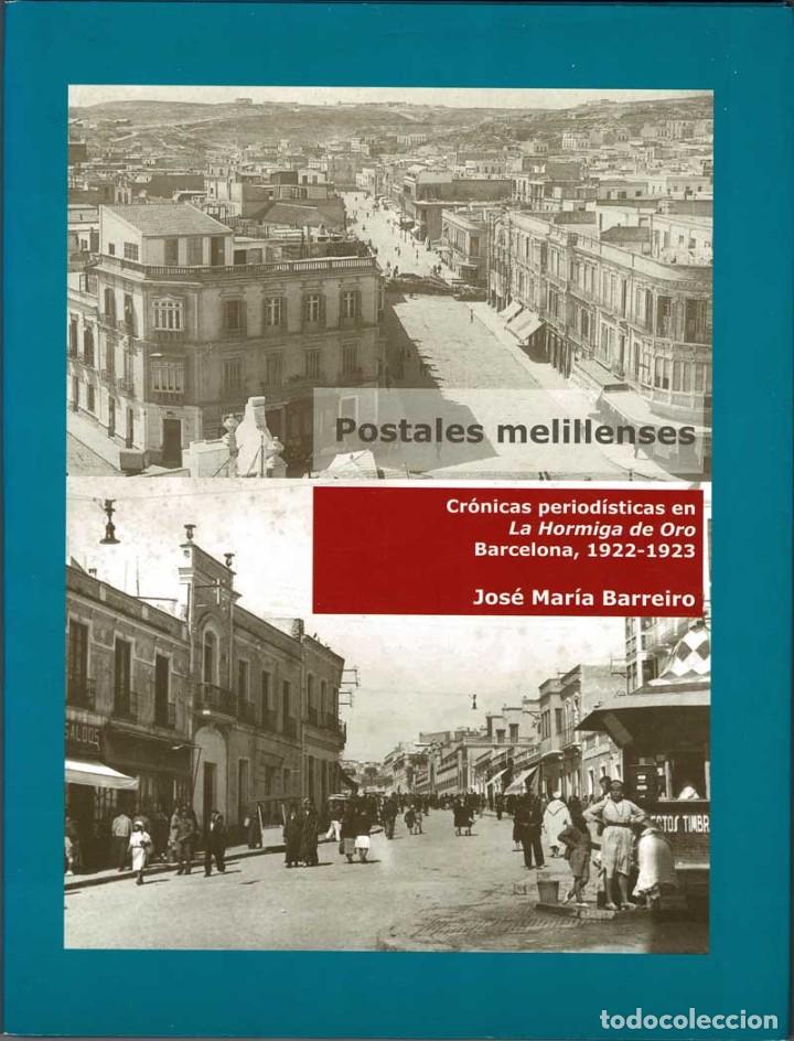 Libros de segunda mano: Postales melillenses. Cr&oacute;nicas period&iacute;sticas en La Hormiga de Oro Barcelona 1922-1923 - Jos&eacute; Mar&iacute;a B