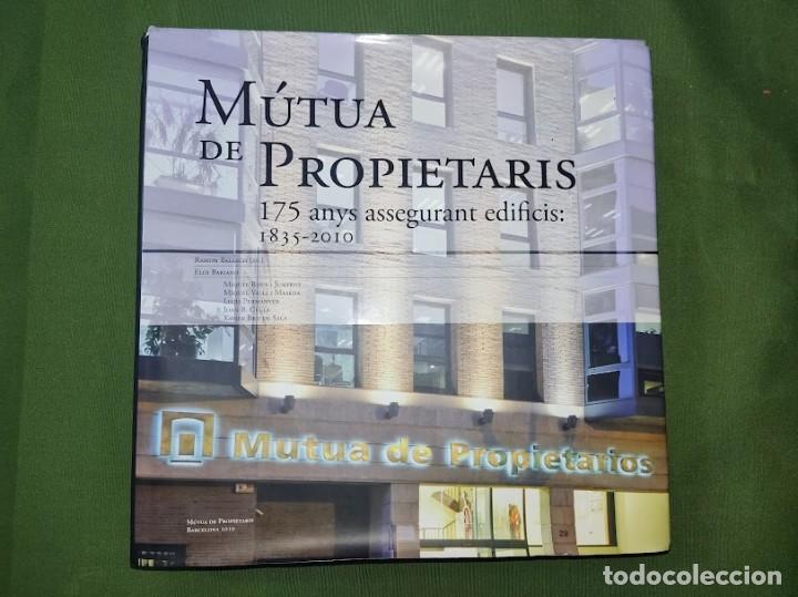 Libros de segunda mano: M&Uacute;TUA DE PROPIETARIS 175 ANYS ASSEGURANT EDIFICIS 1835-2010 - Foto 1