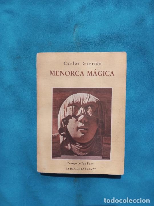 Libros de segunda mano: Menorca M&aacute;gica - Carlos Garrido - Foto 1