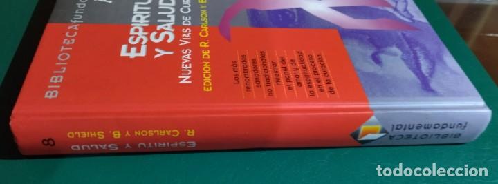 Libros de segunda mano: ESP&Iacute;RITU Y SALUD. NUEVAS V&Iacute;AS DE CURACI&Oacute;N. - Foto 3