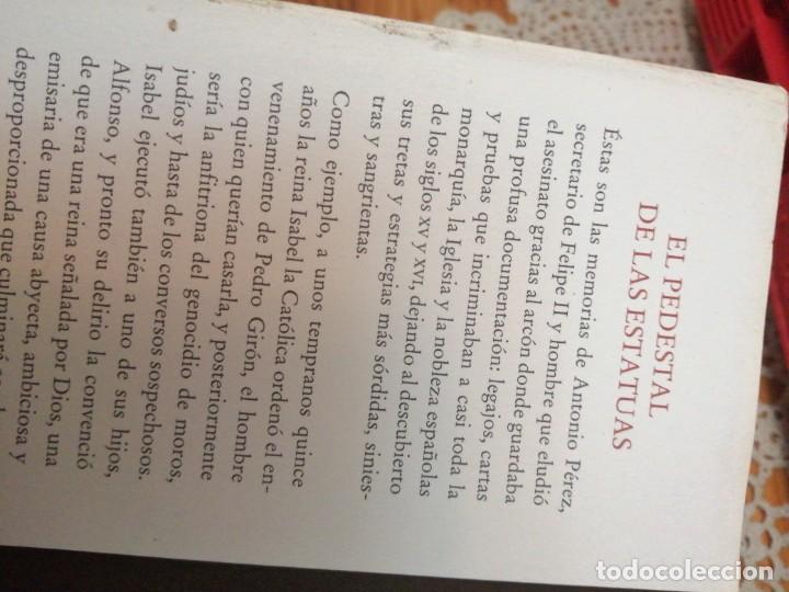 Libros de segunda mano: Libro Antonio Gala El pedestal de las estatuas - Foto 2