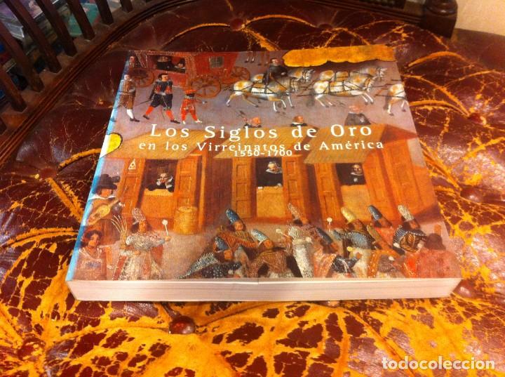 Libros de segunda mano: LOS SIGLOS DE ORO EN LOS VIRREINATOS DE AM&Eacute;RICA 1550-1700.