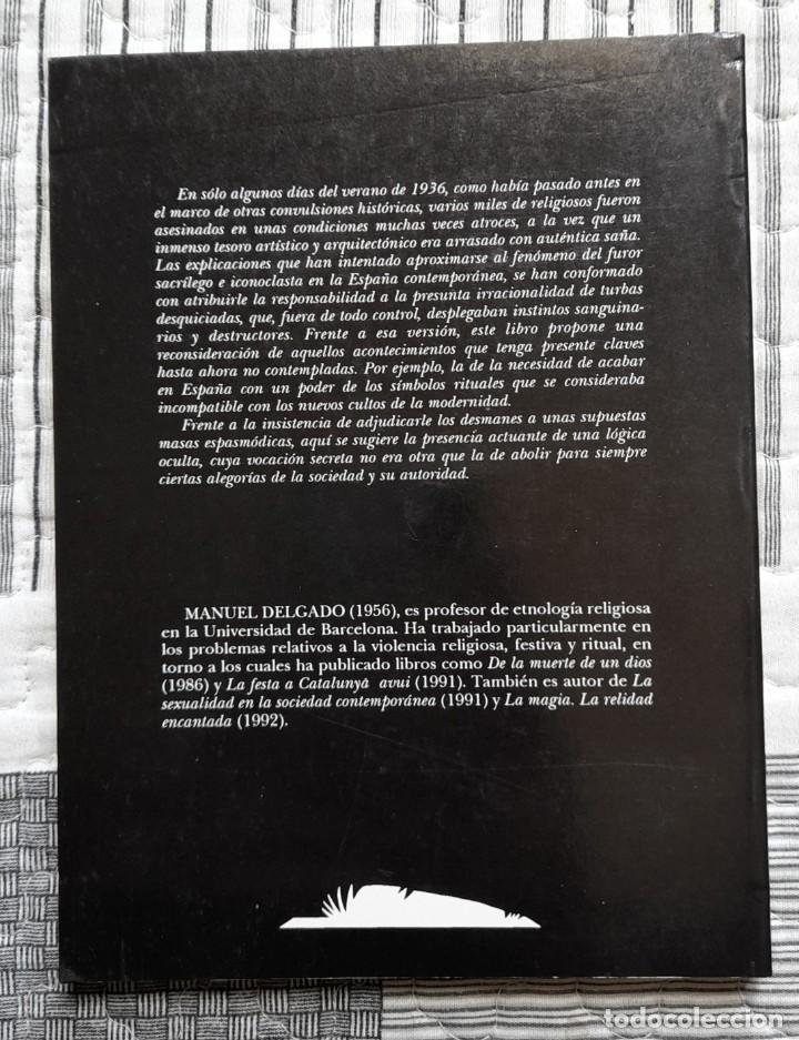 Libros de segunda mano: La ira sagrada. Manuel Delgado - Foto 2