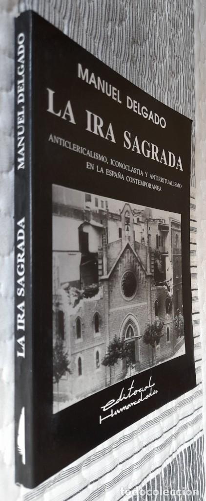 Libros de segunda mano: La ira sagrada. Manuel Delgado - Foto 3