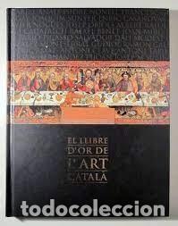 Libros de segunda mano: El llibre dor de lart catal&agrave; - Foto 1