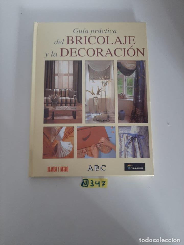 Libros de segunda mano: Gu&iacute;a pr&aacute;ctica del bricolaje y la decoraci&oacute;n - Foto 1