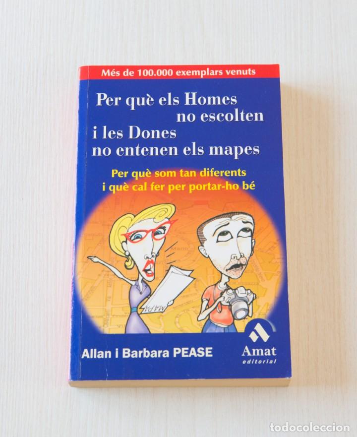 Libros de segunda mano: Per qu&egrave; els Homes no escolten i les Dones no entenen els mapes.