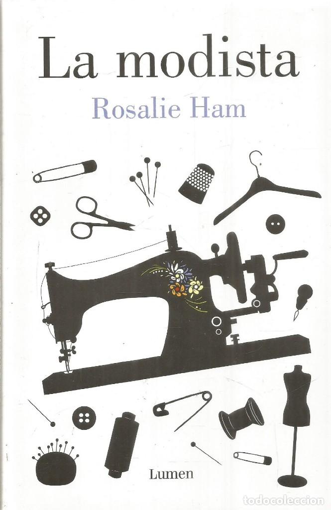 Libros de segunda mano: ROSALIE HAM. LA MODISTA. LUMEN - Foto 1